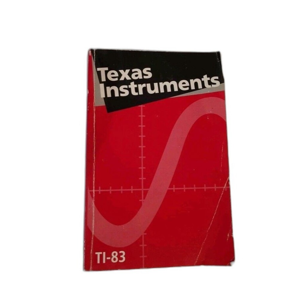 Texas Instruments TI-83 Plus Graphing Calculator Instruction Manual Guide